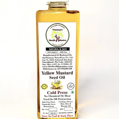 Mustard Oil Triaanyas health Mantra Purnima bahuguna Top Organic product company in India